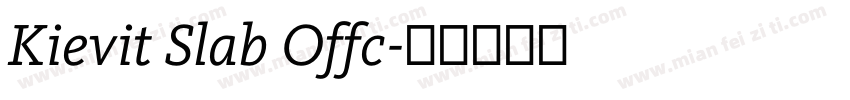 Kievit Slab Offc字体转换